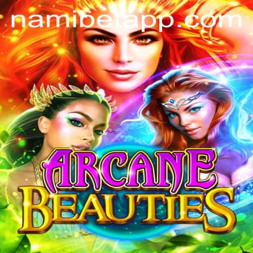 Unveiling ArcaneBeauties: A New Wave in Fantasy Gaming with Nami.bet