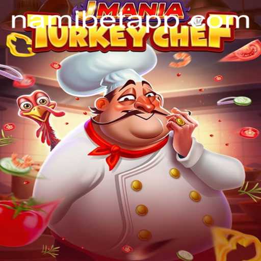 Dive into the Exciting World of JManiaTurkeyChef: A Culinary Gaming Adventure with Nami.bet